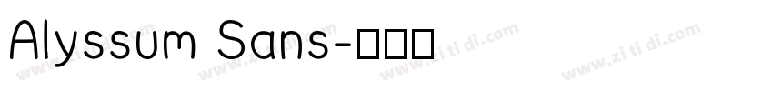 Alyssum Sans字体转换
